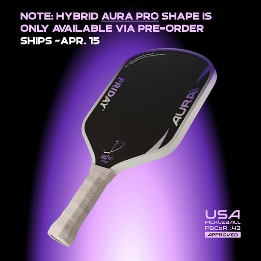 【預購】AURA PRO Hybrid 混合型頂級球拍| Friday Pickle星期五匹克球|台灣匹克球專賣PicklePickle